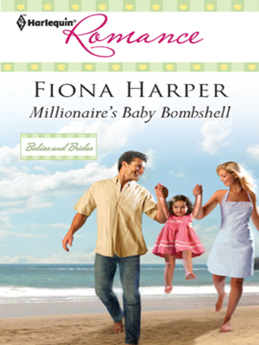 Title details for Millionaire's Baby Bombshell by Fiona Harper - Available